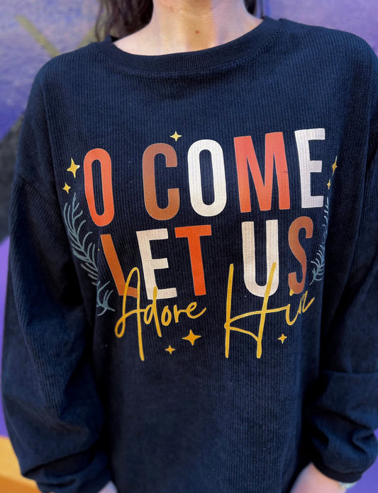 O Come Let Us Adore Him